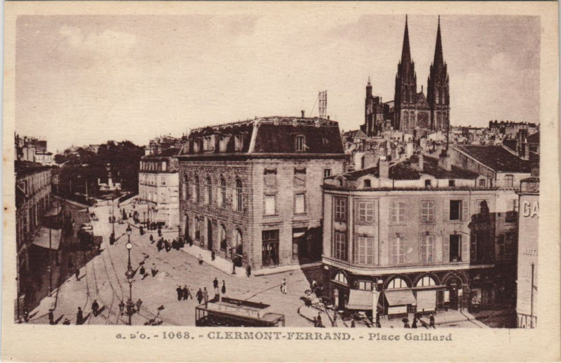 Carte postale ancienne Clermont-Ferrand Place Gaillard à Clermont-Ferrand