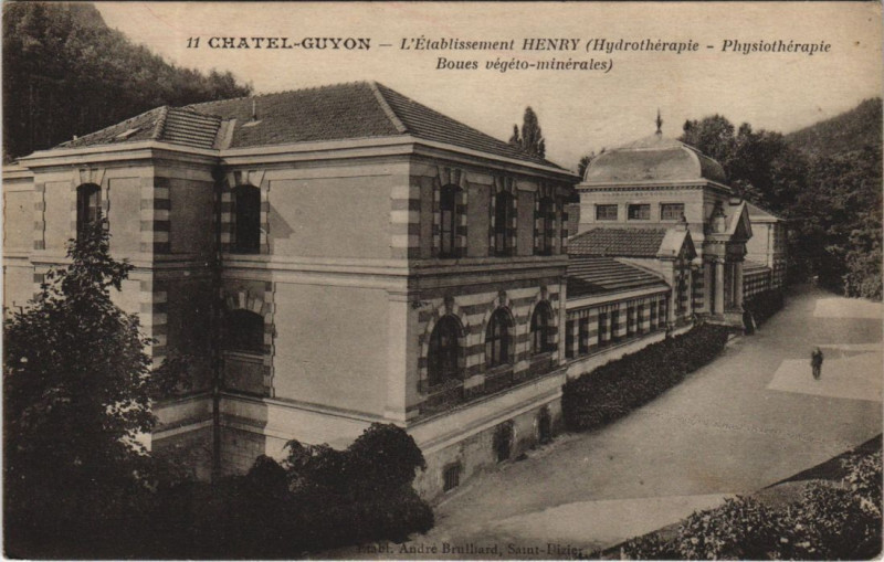 Carte postale ancienne Chatel-Guyon L'Etablissement Henry