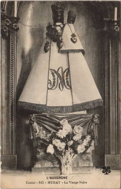 Carte postale ancienne Murat-le-Quaire La Vierge Noire à Murat-le-Quaire