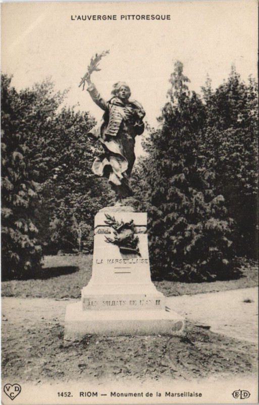 Carte postale ancienne Riom Monument de la Marseillaise à Riom