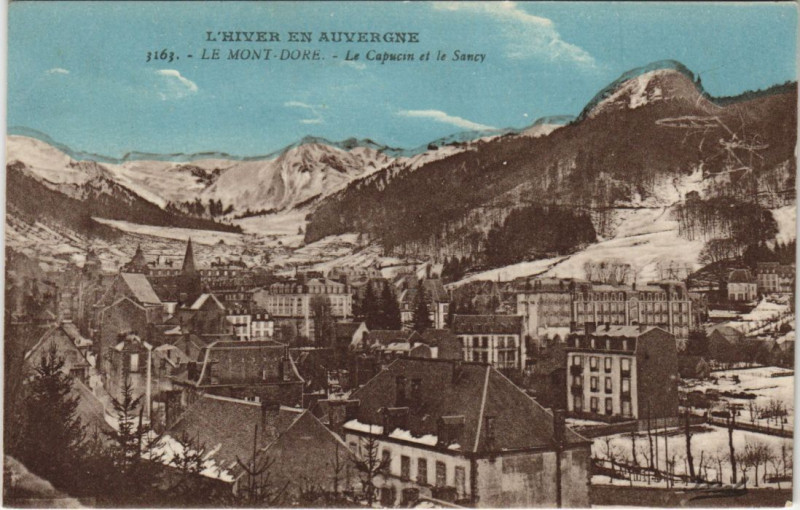 Carte postale ancienne Le Mont-Dore Le Capucins et le Sancy à Mont-Dore