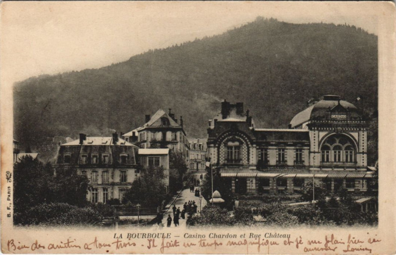 Carte postale ancienne La Bourboule Casino Chardon et Rue Chateau à La Bourboule