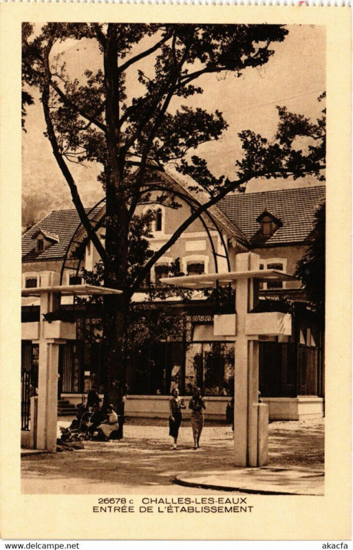 Carte postale ancienne Challes-les-Eaux - Entrée de l'Etabl. à Challes-les-Eaux