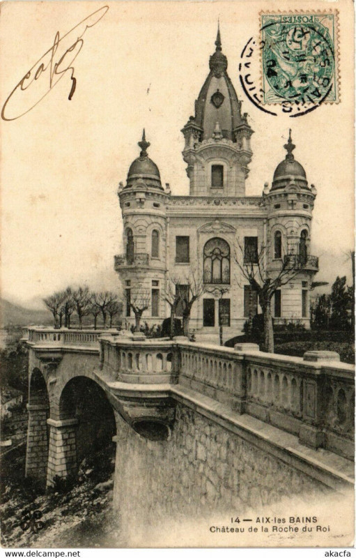 Carte postale ancienne Aix-les-Bains - Chateau de La Roche du Roi à Aix-les-Bains