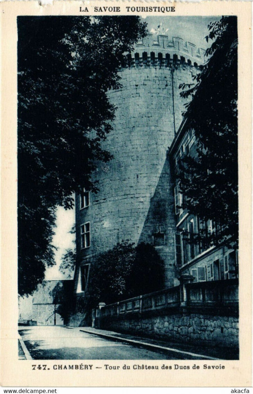 Carte postale ancienne Chambery - Tour du Chateau des Ducs de Savoie à Chambéry