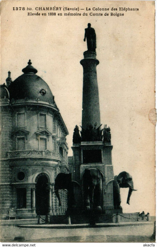Carte postale ancienne La Colonne des Eléphants élevée en 1838 en mémoire du Comte de Bolgne à Chambéry