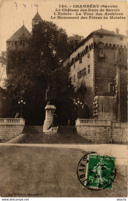 Carte postale ancienne Chambery - Le Chateau des Ducs de Savoie - L'Entrée-La Tour à Chambéry