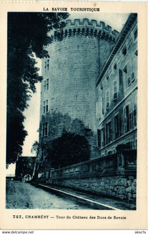 Carte postale ancienne Chambery - Tour du Chateau des Ducs de Savoie à Chambéry