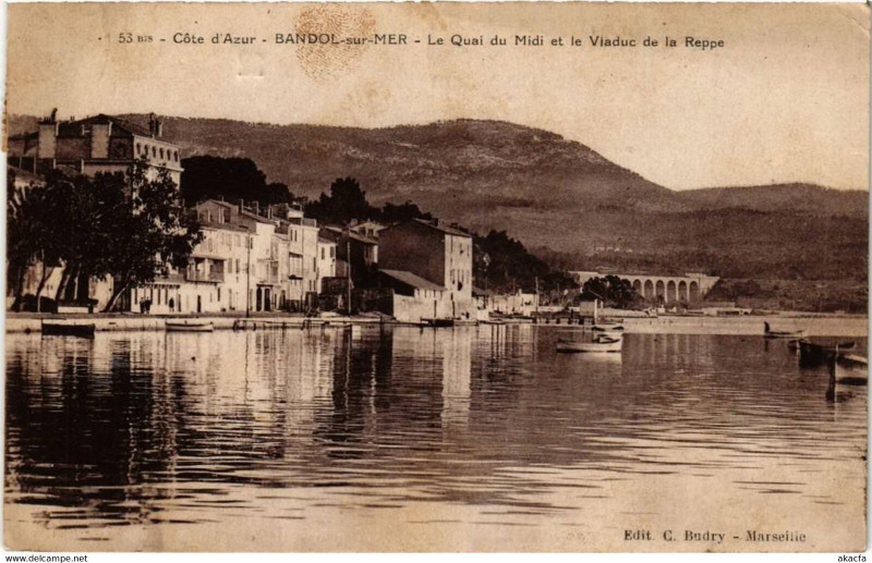 Carte postale ancienne Coté d'Azur Bandol-sur Mer Le Quai du Midi et le Viaduc de la Repp à Bandol