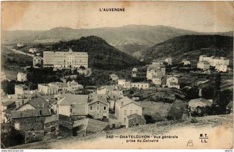 Carte postale ancienne Chatel-Guyon Vue Generale prise du Calvaire à Ris