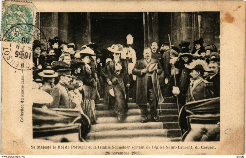 Carte postale ancienne Le Creusot - Sa Majesté le Roi de Portugal et la Famille Schneider au Creusot