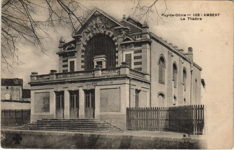 Carte postale ancienne Ambert Le Theatre à Ambert