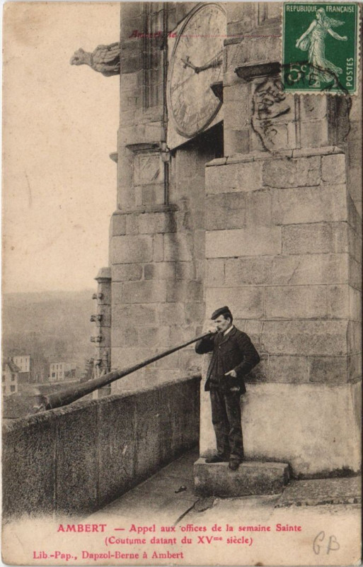 Carte postale ancienne Ambert Appel aux Offices de la Semaine Sainte à Ambert