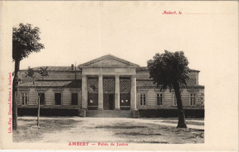 Carte postale ancienne Ambert Palais de Justice à Ambert