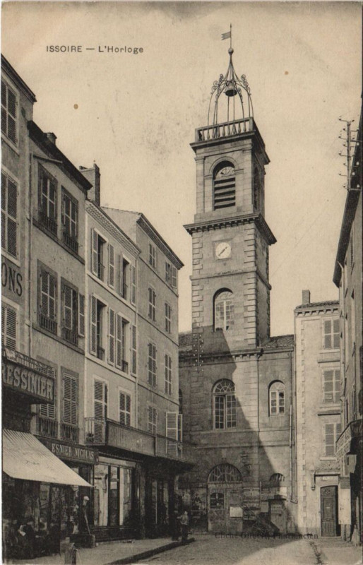 Carte postale ancienne Issoire L'Horloge à Issoire
