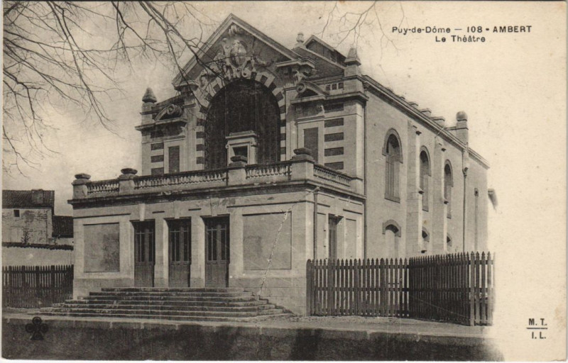 Carte postale ancienne Ambert Le Theatre à Ambert