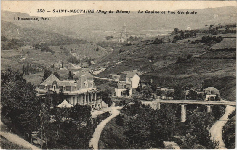 Carte postale ancienne Saint-Nectaire Le Casino et Vue Generale à Saint-Nectaire