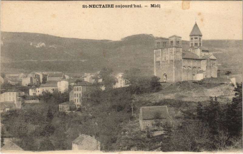 Carte postale ancienne Saint-Nectaire Aujourd'hui - Midi à Saint-Nectaire