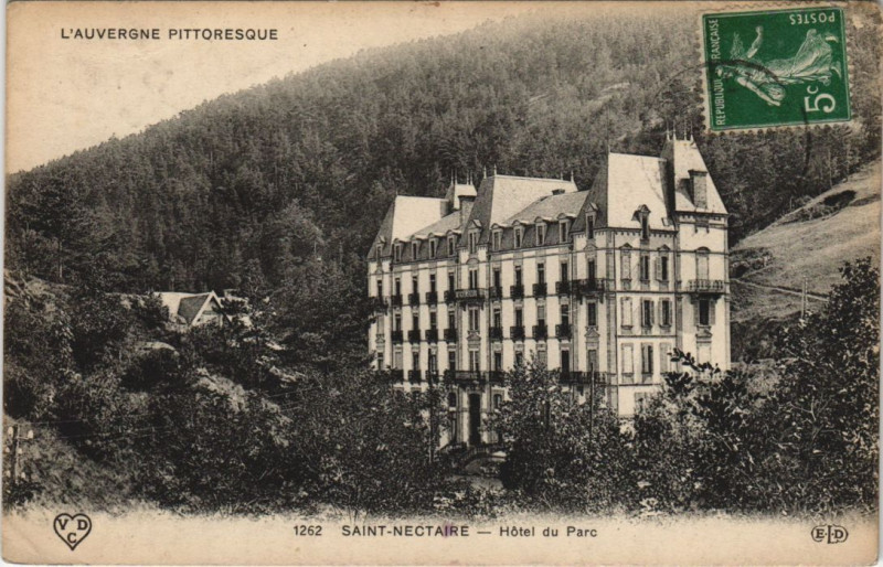 Carte postale ancienne Saint-Nectaire Hotel du Parc à Saint-Nectaire