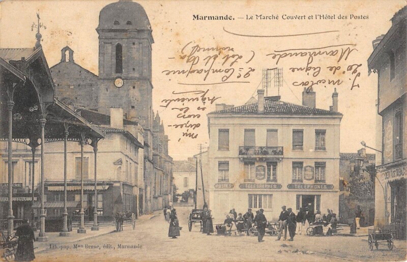 Carte postale ancienne Marmande Le Marche Couvert Et Hoel Des Postes à Marmande