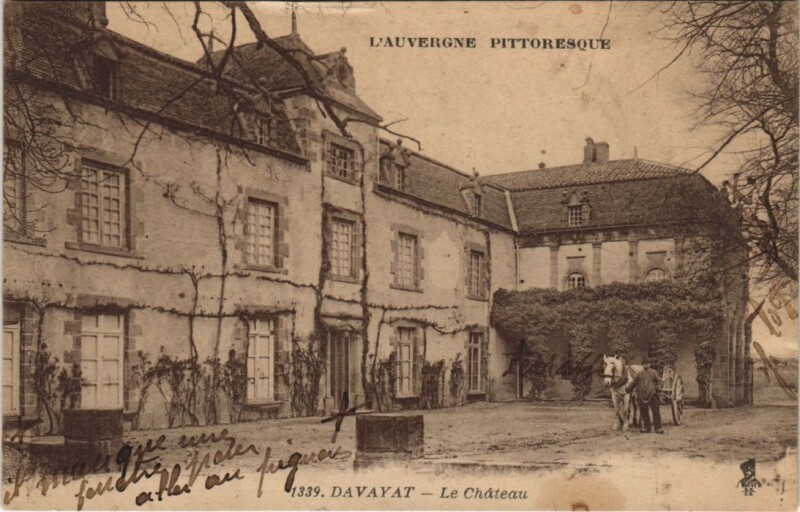 Carte postale ancienne Davayat Le Chateau à Davayat