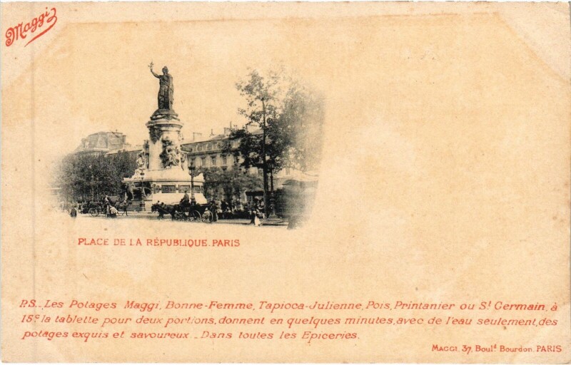Carte postale ancienne Ad. Maggi Paris Place de la republique
