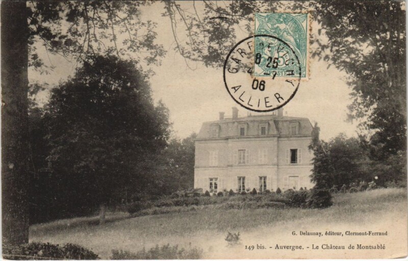 Carte postale ancienne Le Chateau de Montsable