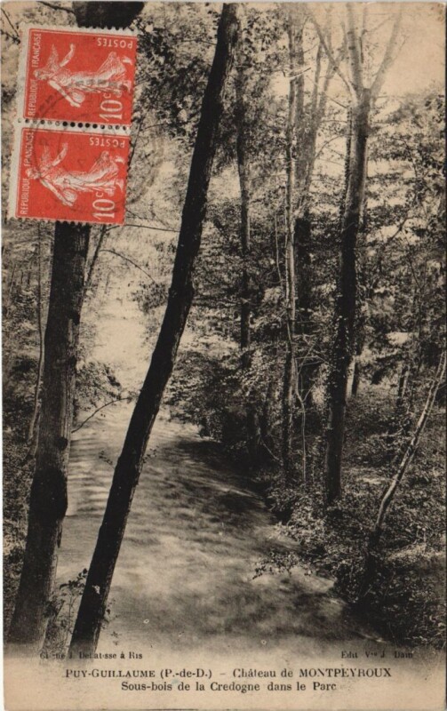 Carte postale ancienne Puy-Guillaume Chateau de Montpeyroux Parc à Montpeyroux