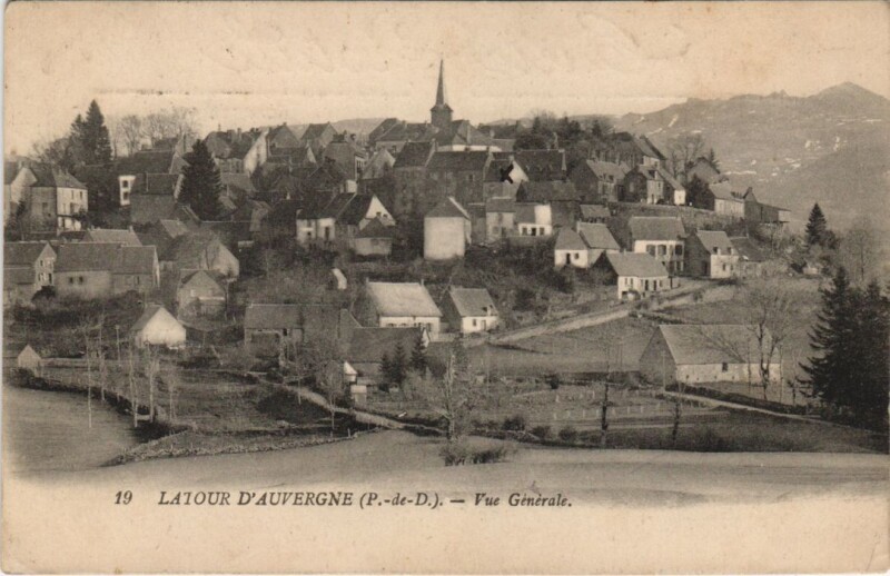Carte postale ancienne La Tour-d'Auvergne Vue Generale à La Tour-d'Auvergne