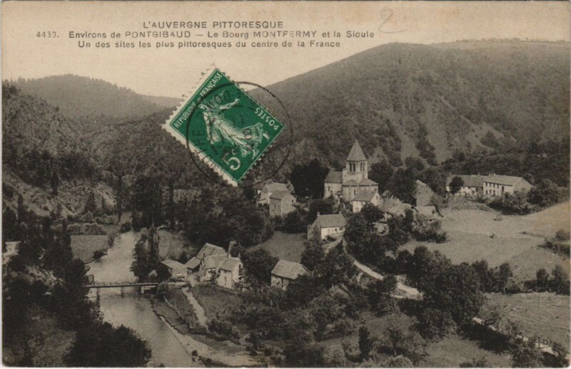 Carte postale ancienne Montfermy Le Bourg Montfermy et la Sioule à Montfermy