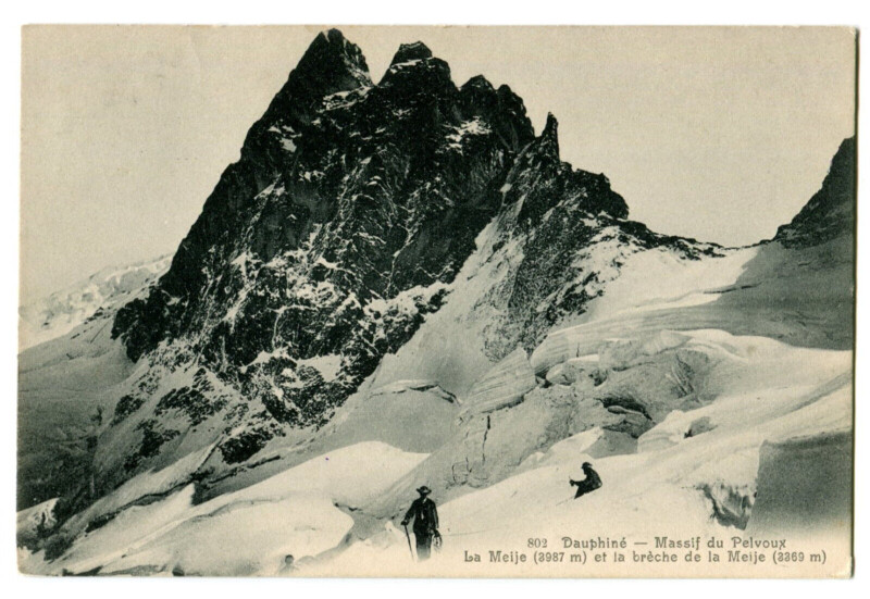 Carte postale ancienne Hautes-Alpes Massif du Pelvoux La Meije et la brèche de la Meije animé