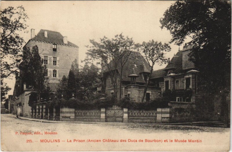 Carte postale ancienne Moulins La Prison, Ancien Chateau France à Moulins