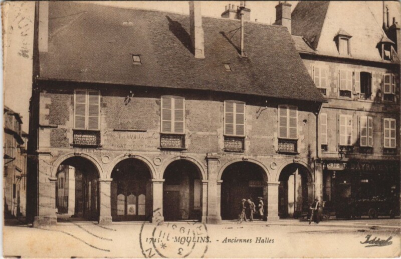 Carte postale ancienne Moulins Anciennes Halles France à Moulins
