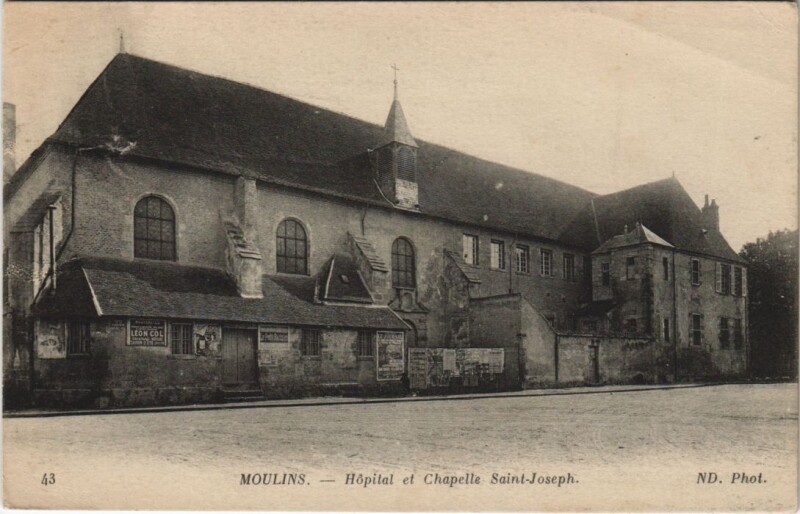 Carte postale ancienne Moulins Hopital et Chapelle Saint-Joseph France à Moulins