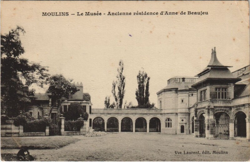 Carte postale ancienne Moulins Le Musee, Ancienne residence France à Moulins