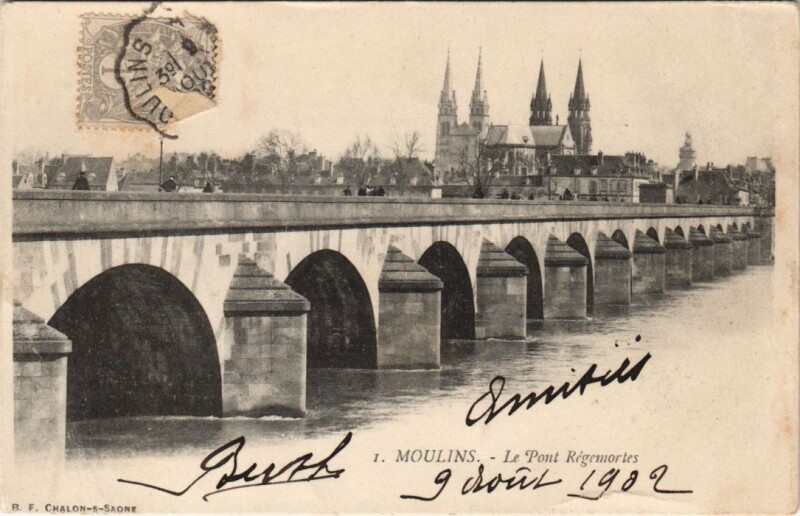 Carte postale ancienne Moulins Le Pont Regemortes France à Moulins