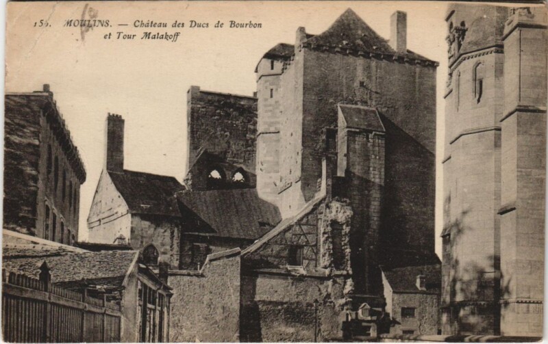 Carte postale ancienne Moulins Chateau des Ducs de Bourbon France à Moulins