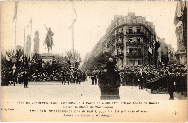 Carte postale ancienne Fête de l'indépendance Américaine à Paris le 4 Juillet 1918 - Devant la Statue de Washington à Paris 16e