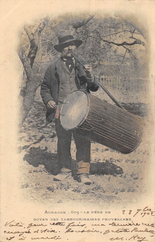 Carte postale ancienne Aubagne Le Pere Ne Doyen Des Tambourinaires Provencaux à Aubagne