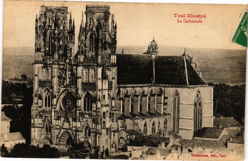 Carte postale ancienne Toul-La Cathédrale
