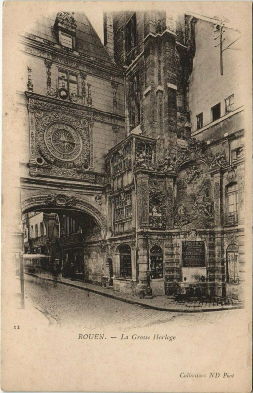 Carte postale ancienne Rouen - La grosse horloge à Rouen