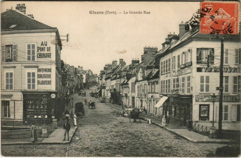 Carte postale ancienne Gisors La Grande Rue à Gisors