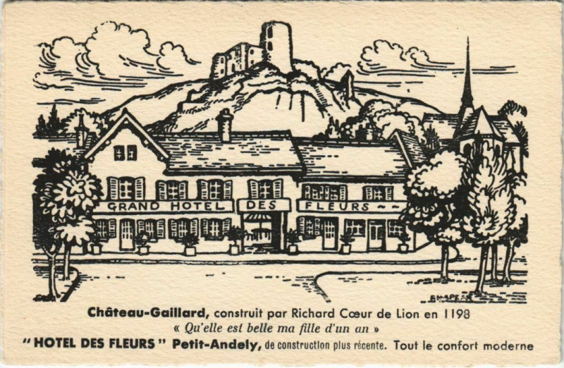 Carte postale ancienne Les Andelys Petit-Andely - Hotel des Fleurs - Chateau-Gaillard aux Andelys