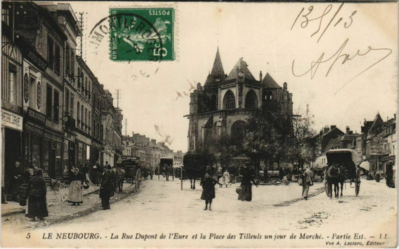 Carte postale ancienne Le Neubourg La Rue Dupont de l'Eure et la Place des Tilleuls au Neubourg