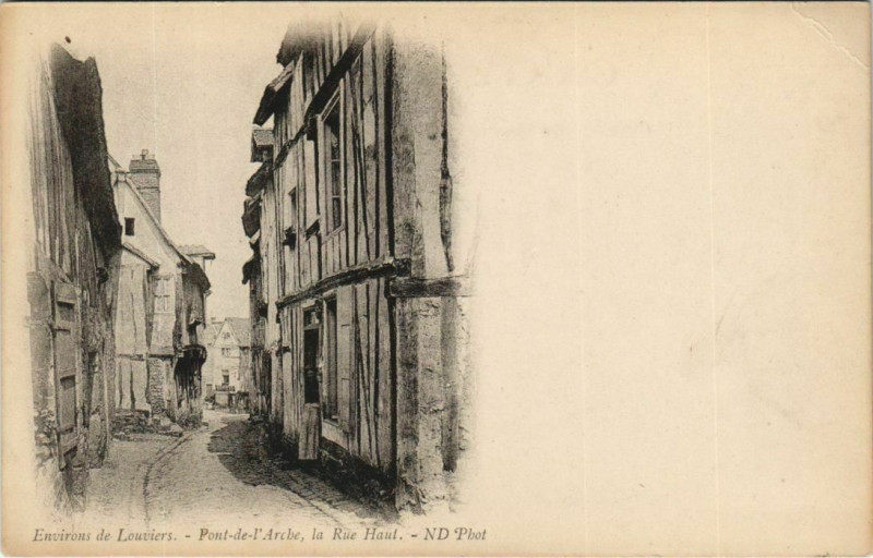 Carte postale ancienne Pont-de-l'Arche La Rue Haut