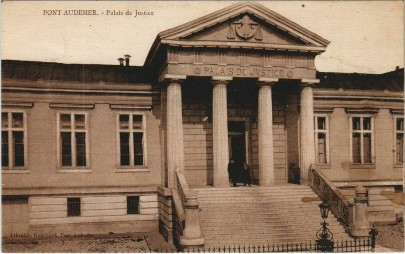 Carte postale ancienne Pont-Audemer Palais de Justice à Pont-Audemer