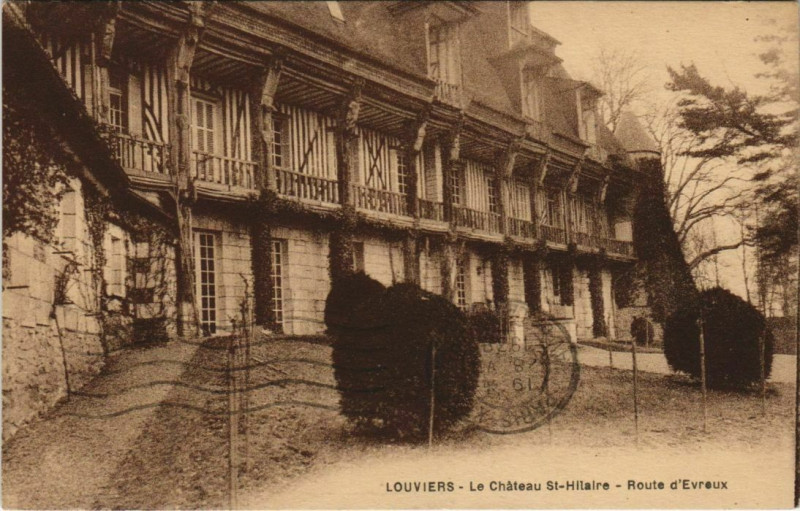 Carte postale ancienne Louviers Le Chateau Saint-Hilaire - Route d'Evreux à Louviers