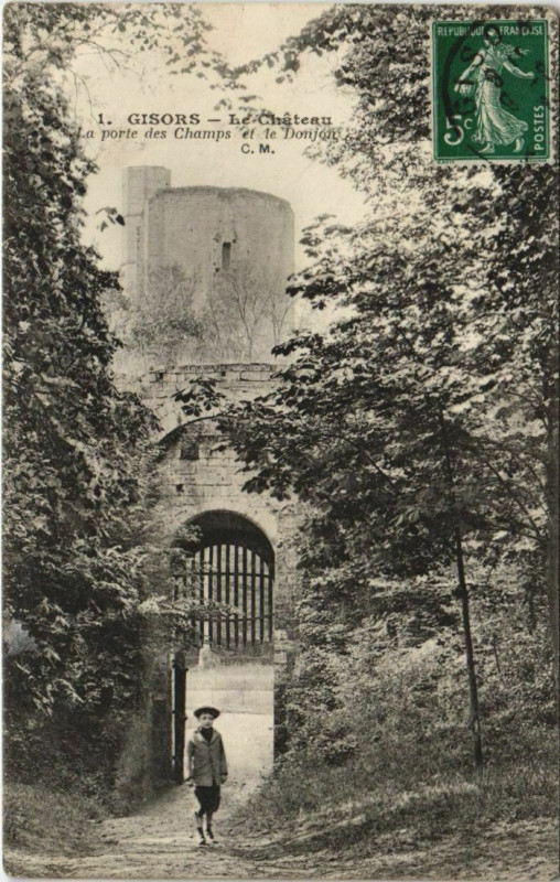 Carte postale ancienne Gisors Le Chateau - La Porte des Champs et le Donjon à Gisors