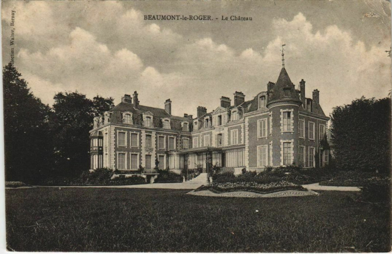 Carte postale ancienne Beaumont-le-Roger Le Chateau à Beaumont-le-Roger