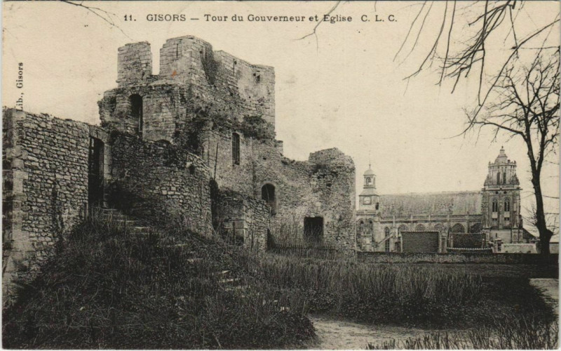Carte postale ancienne Gisors Tour du Gouverneur et Eglise à Gisors